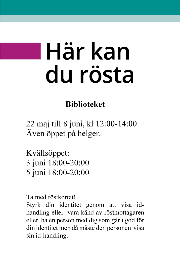 Informationsbild om valet samt hur och när man kan rösta på biblioteket i Arjeplog