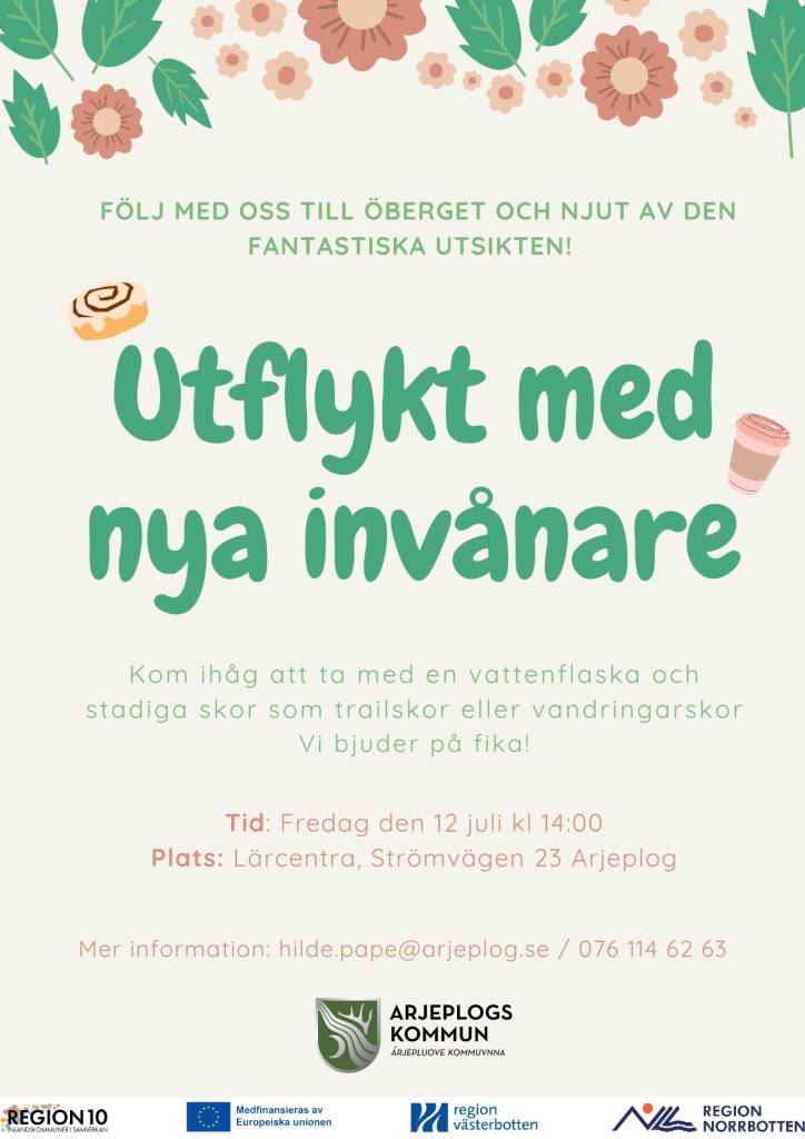 Affisch som informerar alla nya arjeplogare om att följa med på utflykt